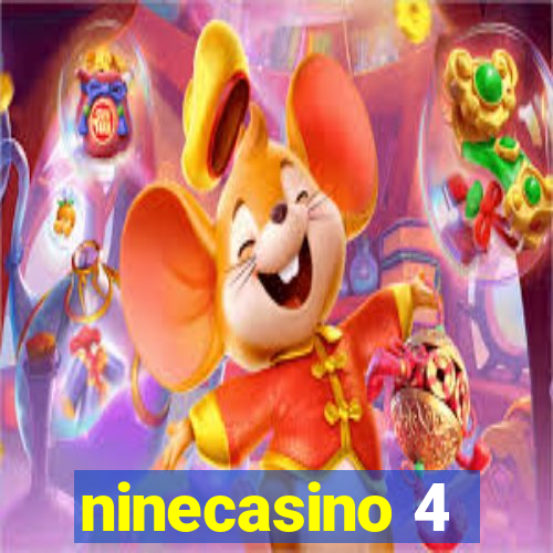 ninecasino 4